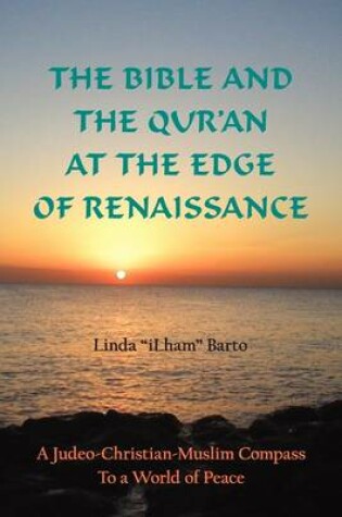 Cover of The Bible and the Qur'an at the Edge of Renaissance