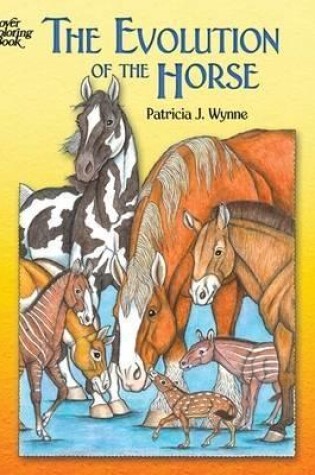 Cover of The Evolution of the Horse