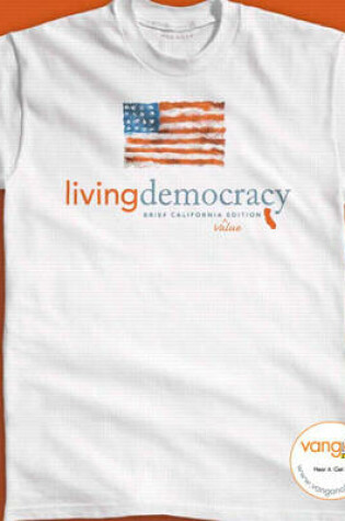 Cover of Living Democracy, Brief California Value Edition