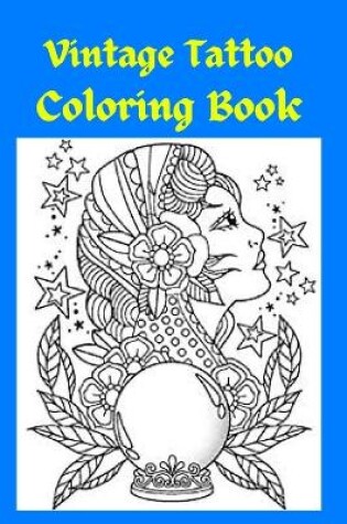 Cover of Vintage Tattoo Coloring Book