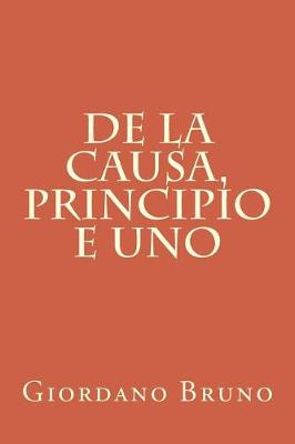 Book cover for De la causa, principio e uno