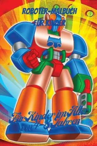 Cover of Roboter-Malbuch für Kinder