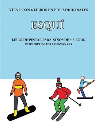 Book cover for Libro de pintar para niños de 4-5 años (Esquí)