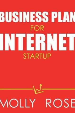 Cover of Business Plan For Internet Startup