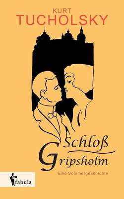 Book cover for Schloß Gripsholm. Eine Sommergeschichte