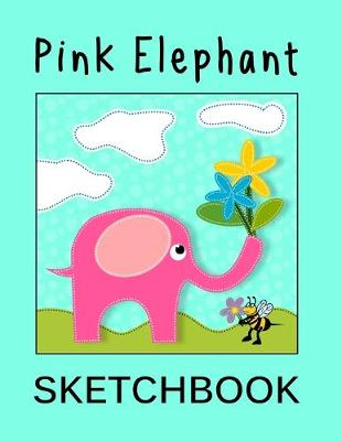 Book cover for Pink Elephant Sketchbook