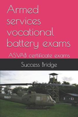 Cover of Armed services vocational battery exams