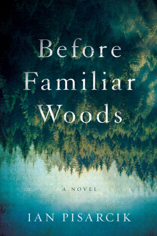 Book cover for Before Familiar Woods