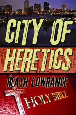 Cover of City of Heretics