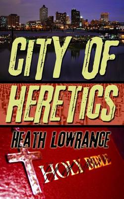 Cover of City of Heretics