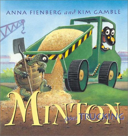 Book cover for Minton Goes Trucking