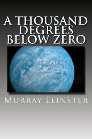 Cover of A Thousand Degrees Below Zero