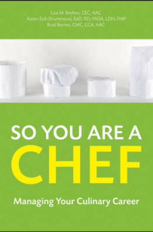 Cover of So You Are a Chef