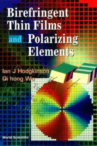 Cover of Birefringent Thin Films And Polarizing Elements