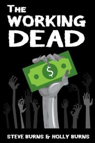 Cover of The Working Dead