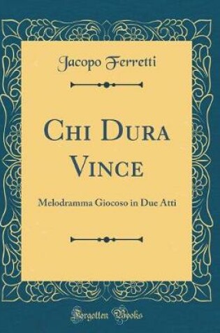 Cover of Chi Dura Vince
