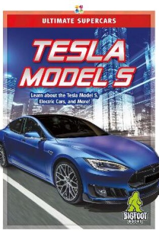 Cover of Ultimate Supercars: Tesla Model S