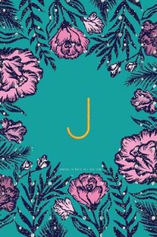 Cover of J Journal to Write in - Teal Pink