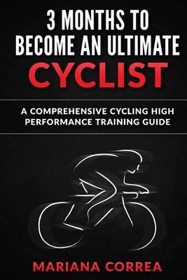 Book cover for 3 Months to Become an Ultimate Cyclist