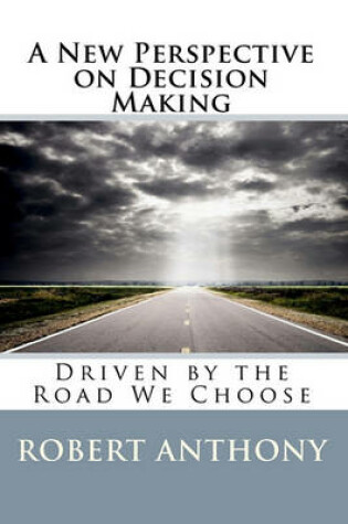 Cover of A New Perspective on Decision Making