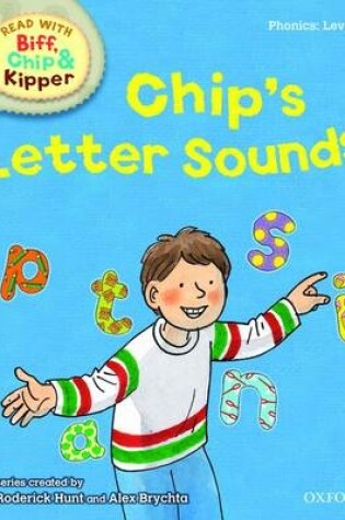 Cover of Oxford Reading Tree Read With Biff, Chip, and Kipper: Phonics: Level 1: Chip's Letter Sounds