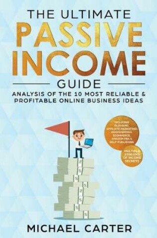 Cover of The Ultimate Passive Income Guide