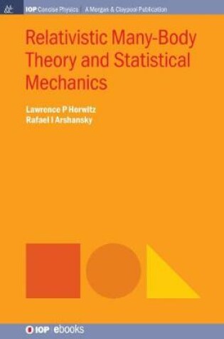 Cover of Relativistic Many-Body Theory and Statistical Mechanics