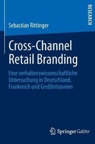 Cover of Cross-Channel Retail Branding