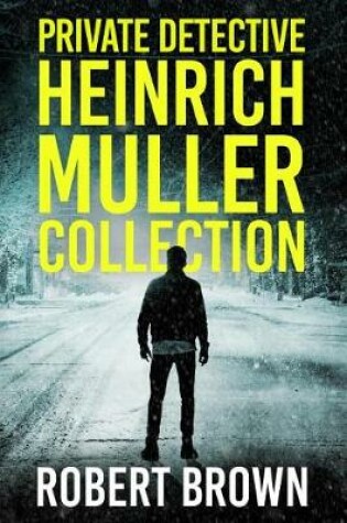 Cover of Private Detective Heinrich Muller Collection