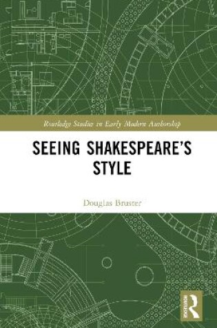 Cover of Seeing Shakespeare’s Style