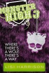 Book cover for Where There's A Wolf, There's A Way