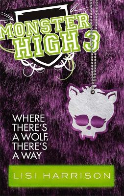 Book cover for Where There's A Wolf, There's A Way