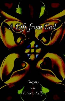 Book cover for A Gift from God