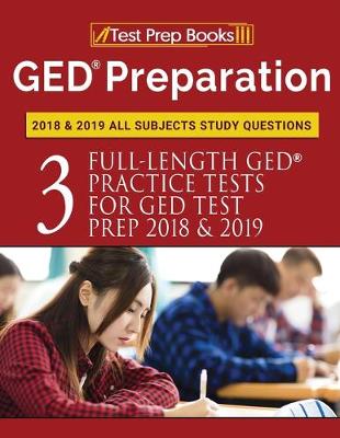 Book cover for GED Preparation 2018 & 2019 All Subjects Study Questions