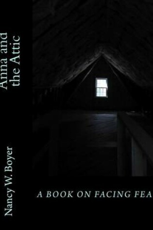 Cover of Anna and the Attic