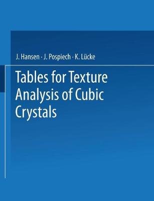 Book cover for Tables for Texture Analysis of Cubic Crystals