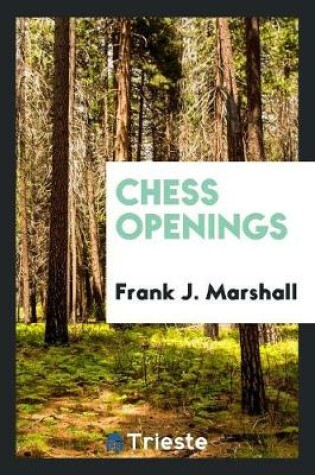 Cover of Chess Openings