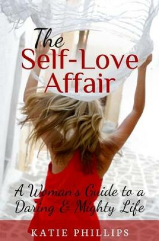 Cover of The Self-Love Affair