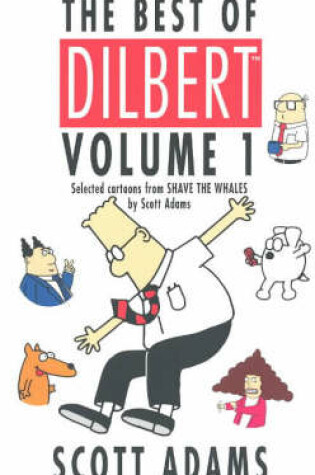 Cover of The Best of Dilbert Volume 1