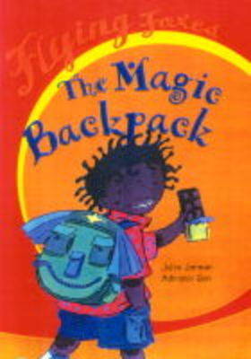 Cover of Flying Foxes: The Magic Backpack