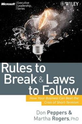 Cover of Rules to Break and Laws to Follow