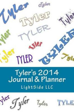 Cover of Tyler's 2014 Journal & Planner