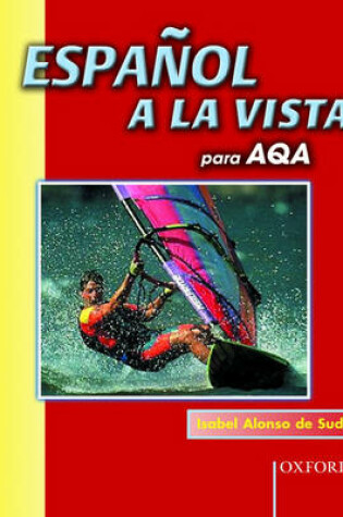 Cover of Espanol a La Vista Para AQA