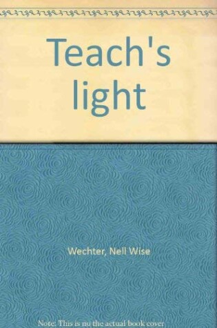 Cover of Teach's Light