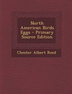 Book cover for North American Birds Eggs - Primary Source Edition