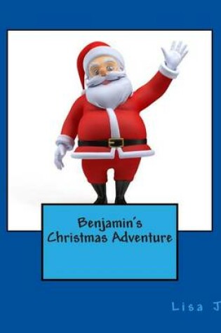 Cover of Benjamin's Christmas Adventure