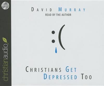 Book cover for Christians Get Depressed Too