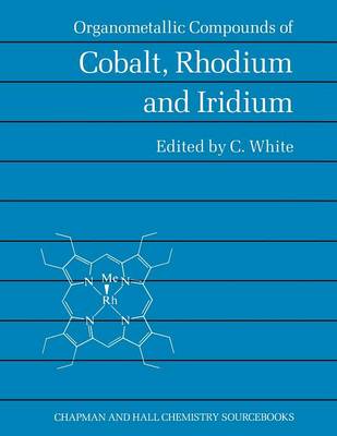 Book cover for Organometallic Compounds of Cobalt, Rhodium and Iridium