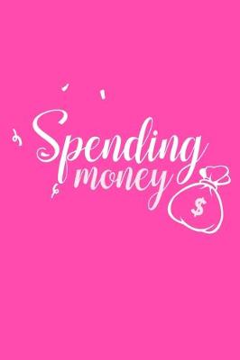 Book cover for Spending Money