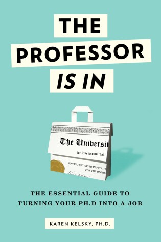 Book cover for The Professor Is In